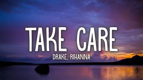 drake rihanna song take care